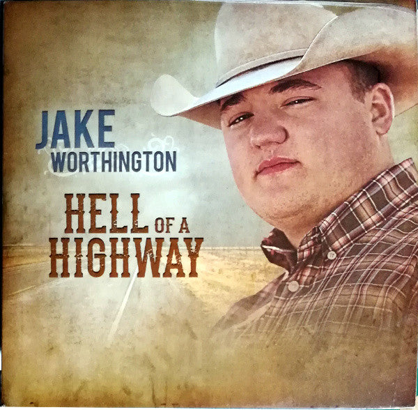 WORTHINGTON, JAKE - HELL OF A HIGHWAY