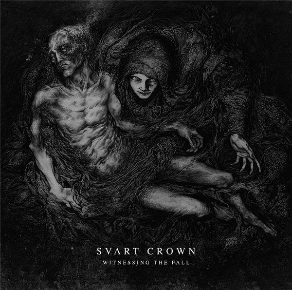 SVART CROWN - WITNESSING THE FALL
