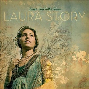 STORY, LAURA - GREAT GOD WHO SAVES
