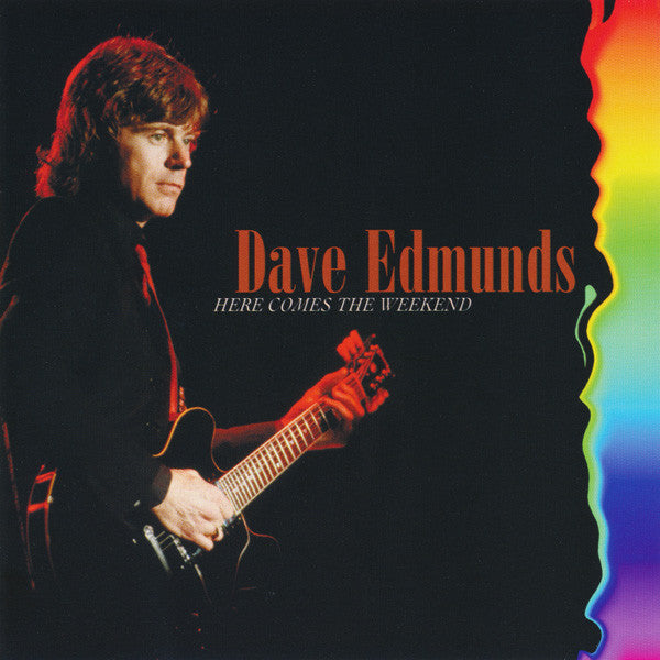 EDMUNDS, DAVE - HERE COMES THE WEEKEND