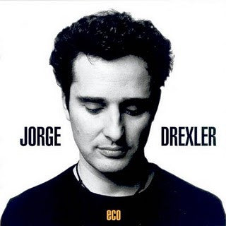 DREXLER, JORGE - ECO