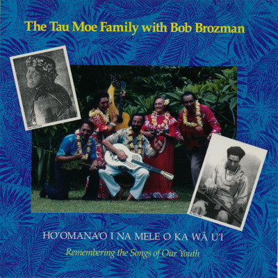 BROZMAN, BOB - HO'O MANA'O I NA MELE O KA WA U'I