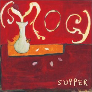SMOG - SUPPER