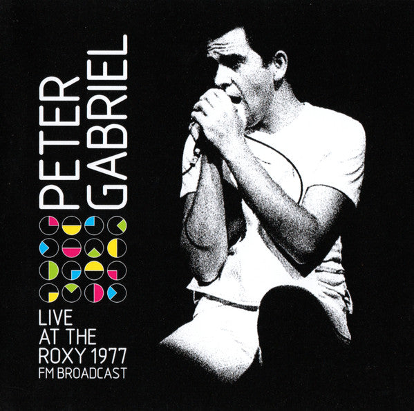 GABRIEL, PETER - LIVE AT THE ROXY 1977
