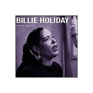 HOLIDAY, BILLIE - DAY IN, DAY OUT