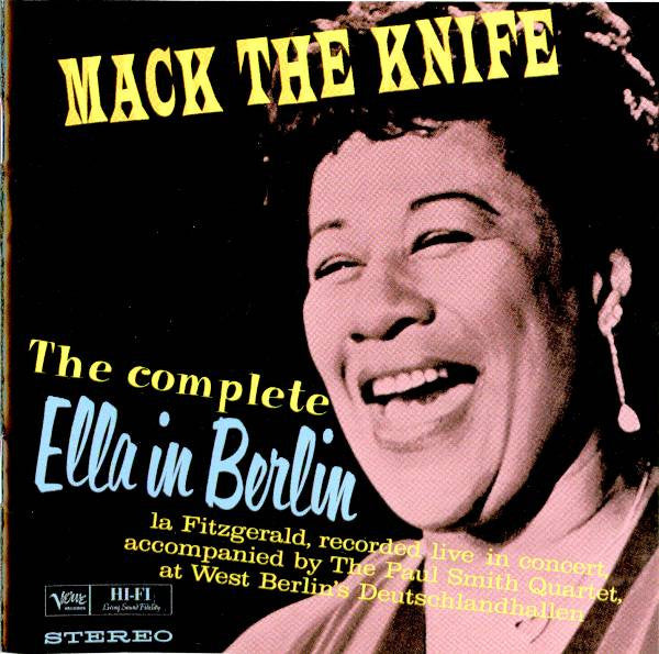 FITZGERALD, ELLA - MACK THE KNIFE: THE COMPLETE ELLA IN BER