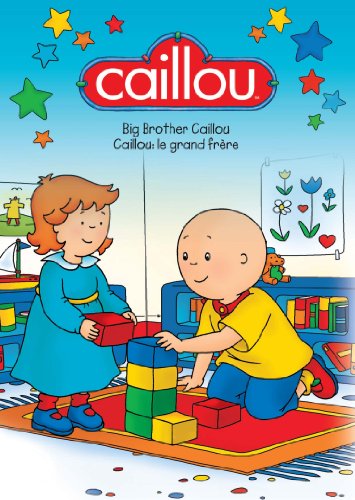 CAILLOU - BIG BROTHER CAILLOU / CAILLOU - LE GRAND FRRE (BILINGUAL)