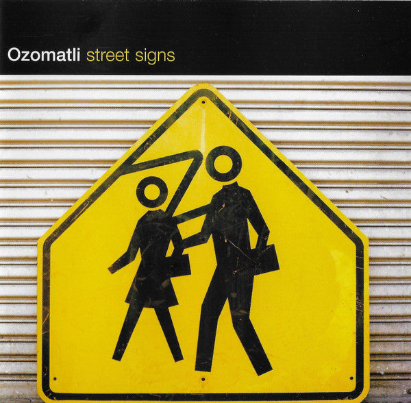 OZOMATLI - STREET SIGNS
