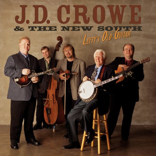 J.D. CROWE - LEFTY'S OLD GUITAR