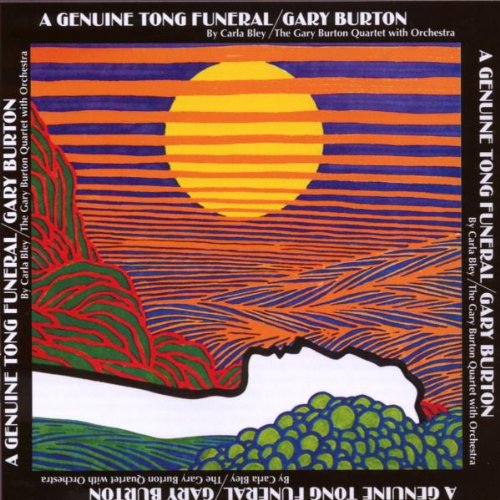BURTON, GARY - A GENUINE TONG FUNERAL