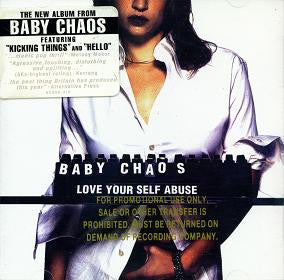BABY CHAOS - LOVE YOUR SELF ABUSE