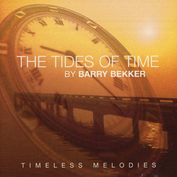BEKKER, BARRY - TIDES OF TIME