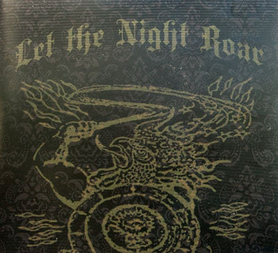 LET THE NIGHT ROAR - ST