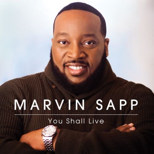 SAPP, MARVIN - YOU SHALL LIVE