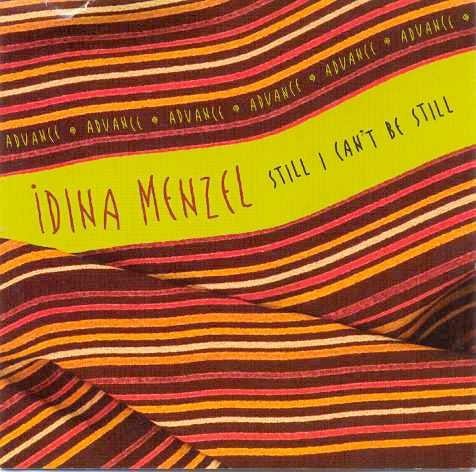 MENZEL, IDINA - STILL I CANT BE STILL