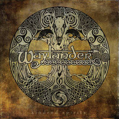 WAYLANDER - KINDRED SPIRITS