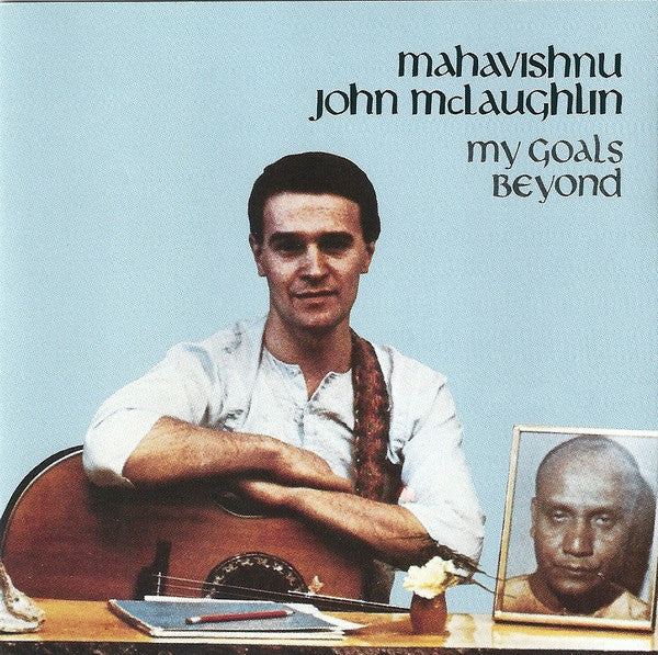 MCLAUGHLIN, JOHN - MY GOALS BEYOND