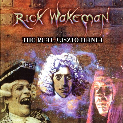 WAKEMAN, RICK - REAL LISZTOMANIA