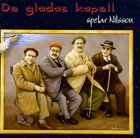 DE GLADAS KAPELL - SPELAR NILSSON