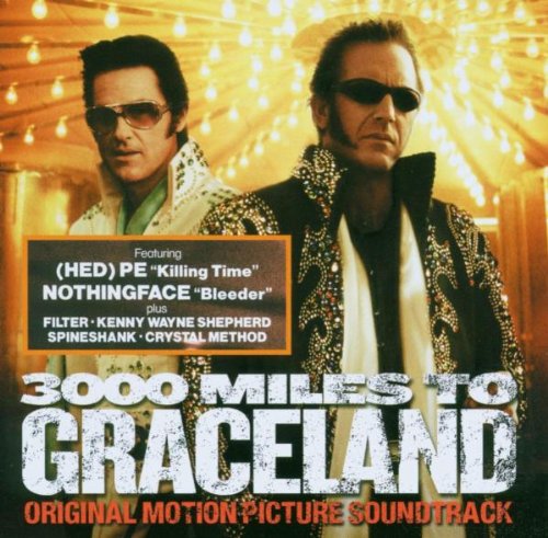 SNDTRK - 3000 MILES TO GRACELAND (2001 FILM)