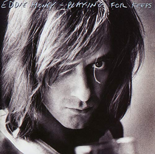 MONEY, EDDIE - PLAYING FOR KEEPS