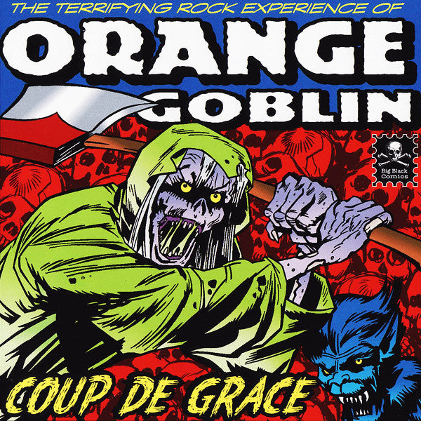 ORANGE GOBLIN - COUP DE GRACE (REMASTERED)
