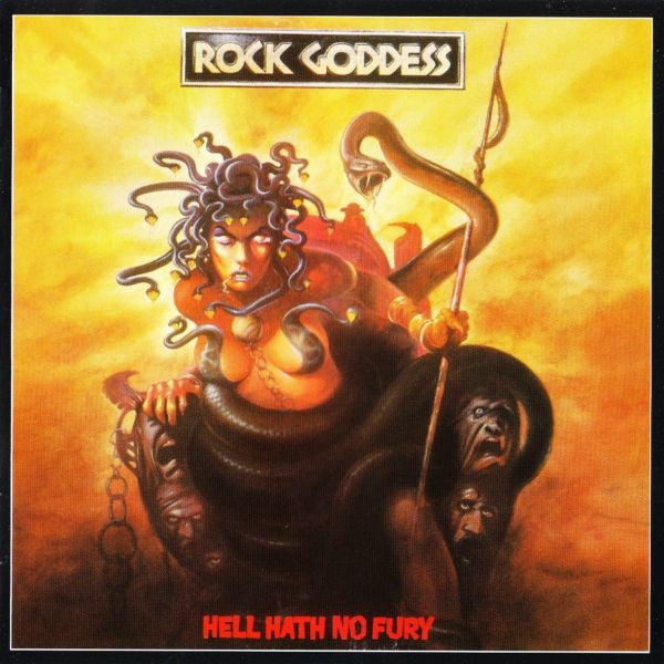 ROCK GODDESS - HELL HATH NO FURY