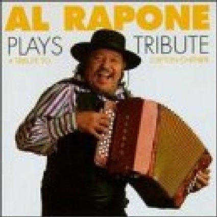 RAPONE,AL - PLAYS TRIBUTE: A TRIBUTE TO CLIFTON CHE