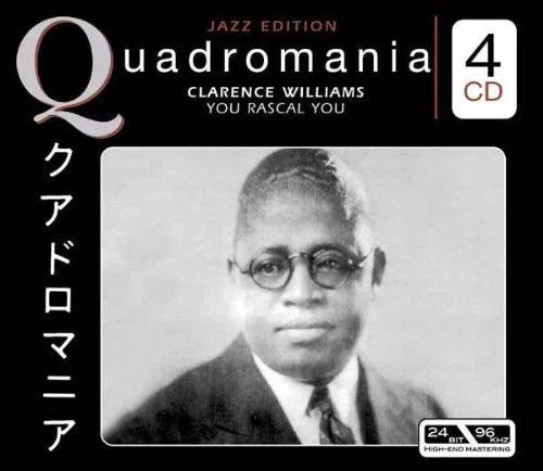 WILLIAMS, CLARENCE - YOU RASCAL YOU