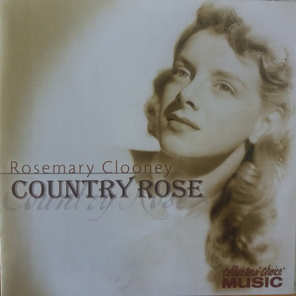 CLOONEY, ROSEMARY - COUNTRY ROSE
