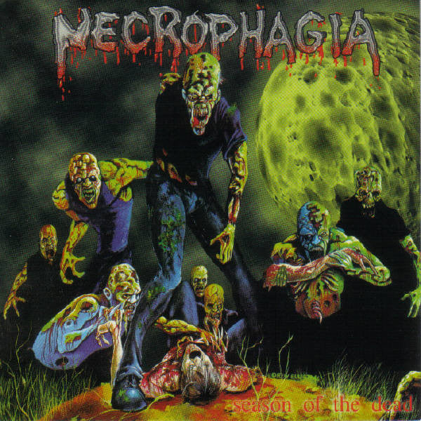 NECROPHAGIA - SEASON OF THE DEAD