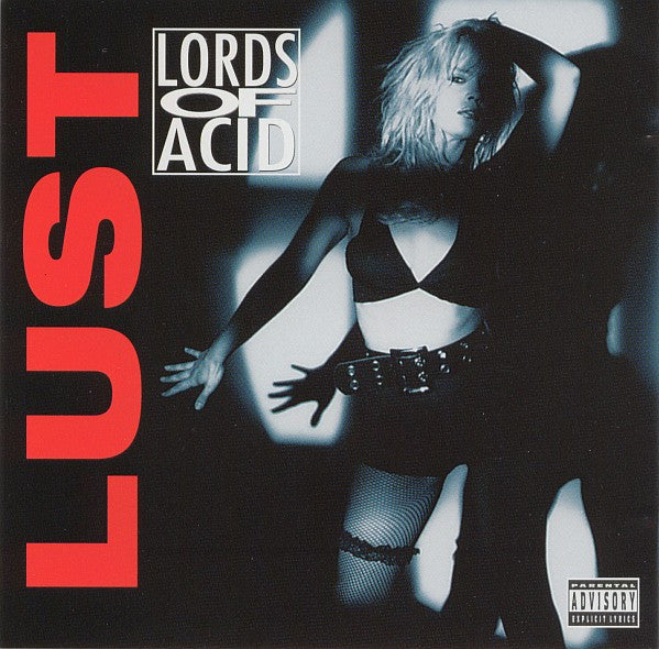 LORDS OF ACID - LUST (REMASTERED)