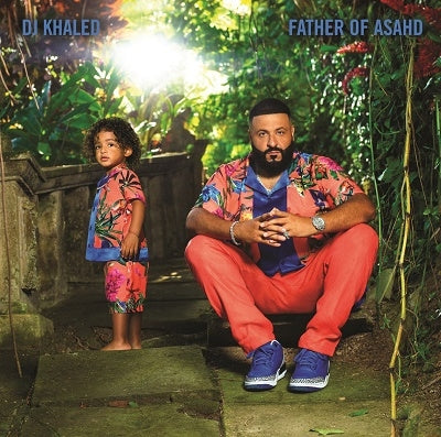 DJ KHALED - FATHER OF ASAHD
