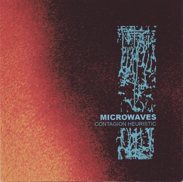 MICROWAVES - CONTAGION HEURISTIC