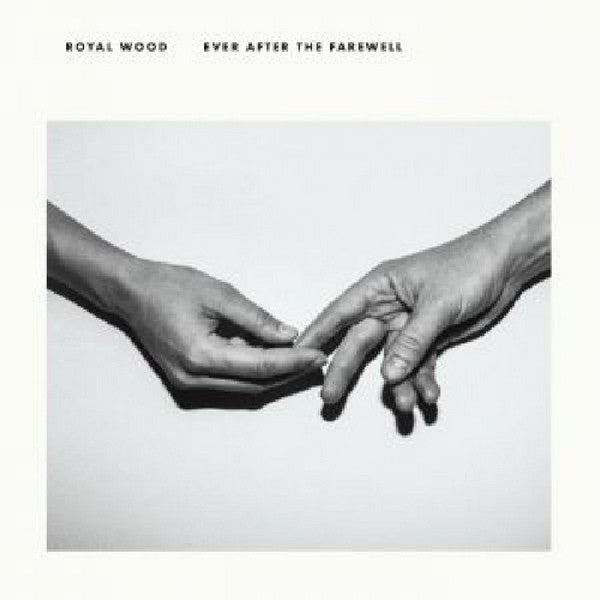WOOD, ROYAL - EVER AFTER THE FAREWELL