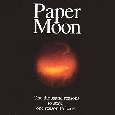 PAPER MOON - ONE THOUSAND REASONS TO STAY..