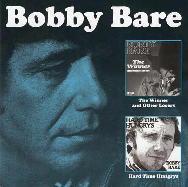 BARE, BOBBY - WINNER & OTHER LOSERS/HARD TIME HUNGRYS