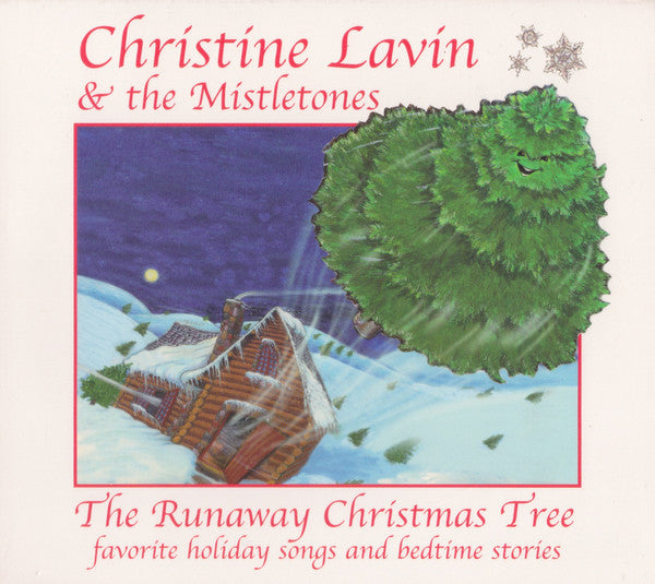LAVIN, CHRISTINE - RUNAWAY CHRISTMAS TREE