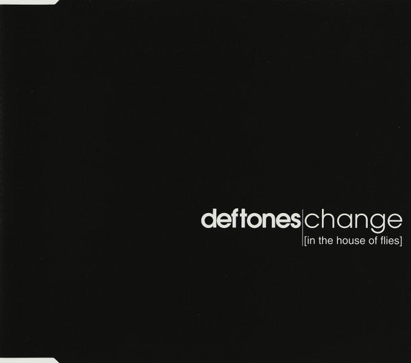 DEFTONES - CHANGE IN THE HOUSE OF FLIES