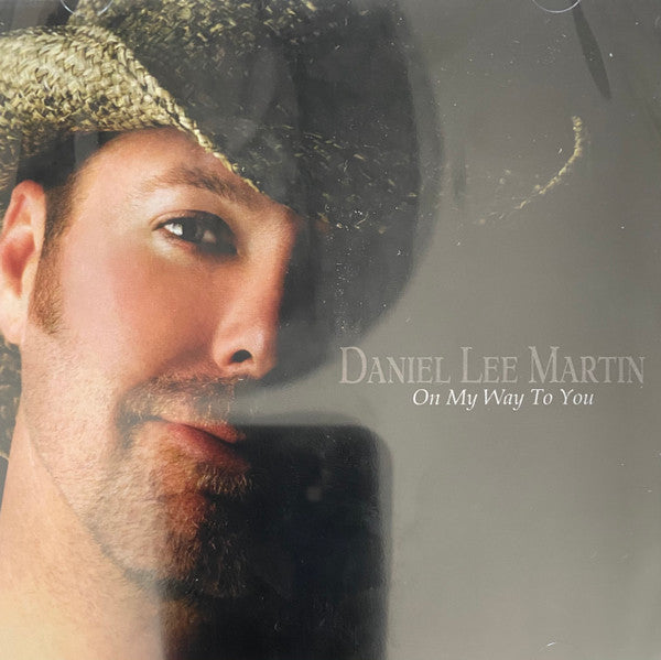 MARTIN, DANIEL LEE - ON MY WAY TO YOU