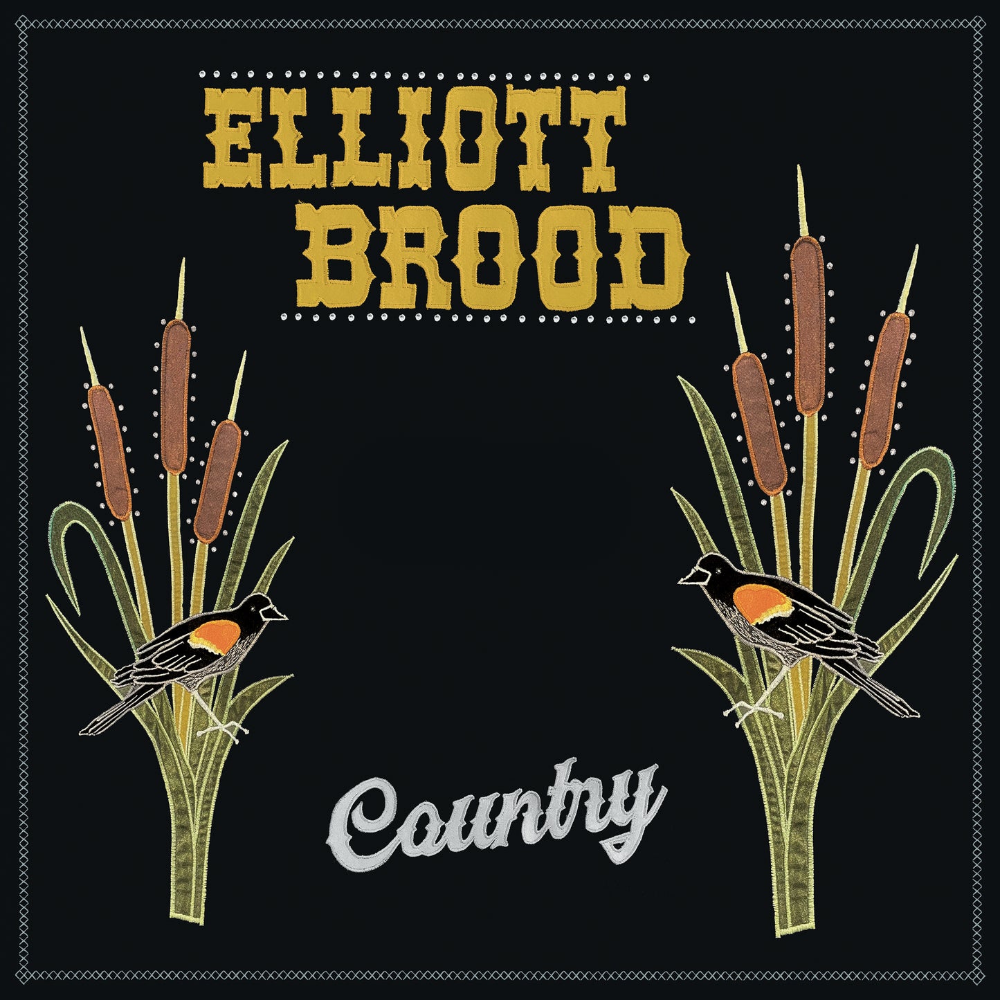 ELLIOTT BROOD - COUNTRY