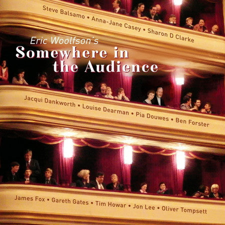 WOOLFSEN, ERIC - SOMEWHERE IN THE AUDIENCE