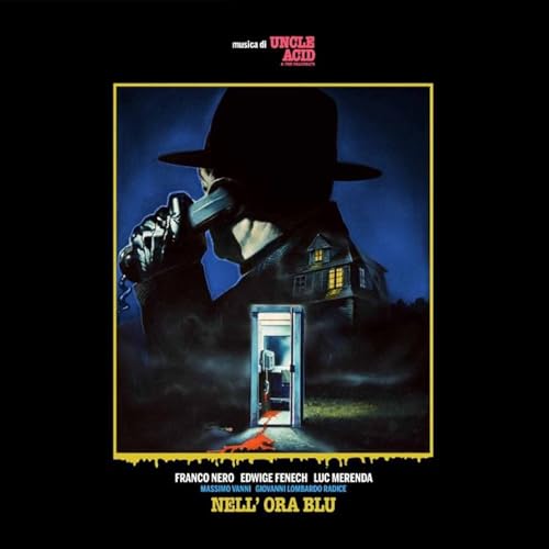 UNCLE ACID & THE DEADBEATS - NELL' ORA BLU