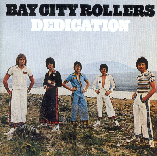 BAY CITY ROLLERS - DEDICATION
