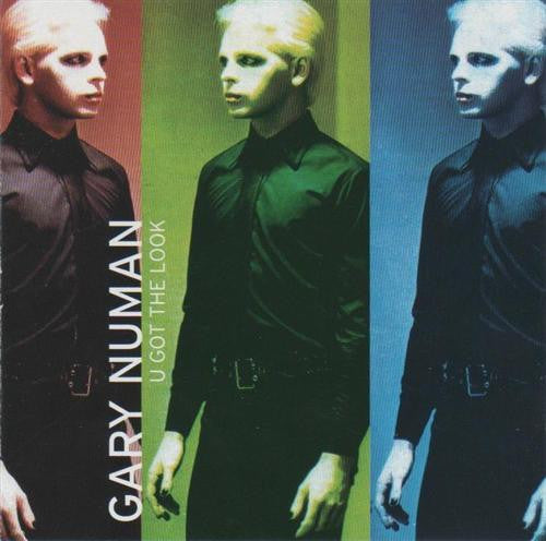NUMAN, GARY - U GOT THE LOOK