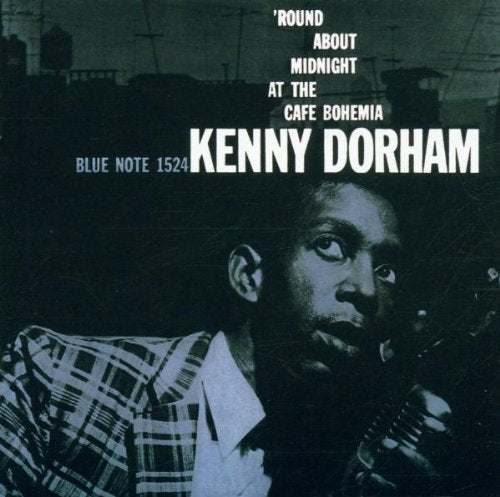 DORHAM, KENNY - ROUND MIDNIGHT AT THE CAFE BOH