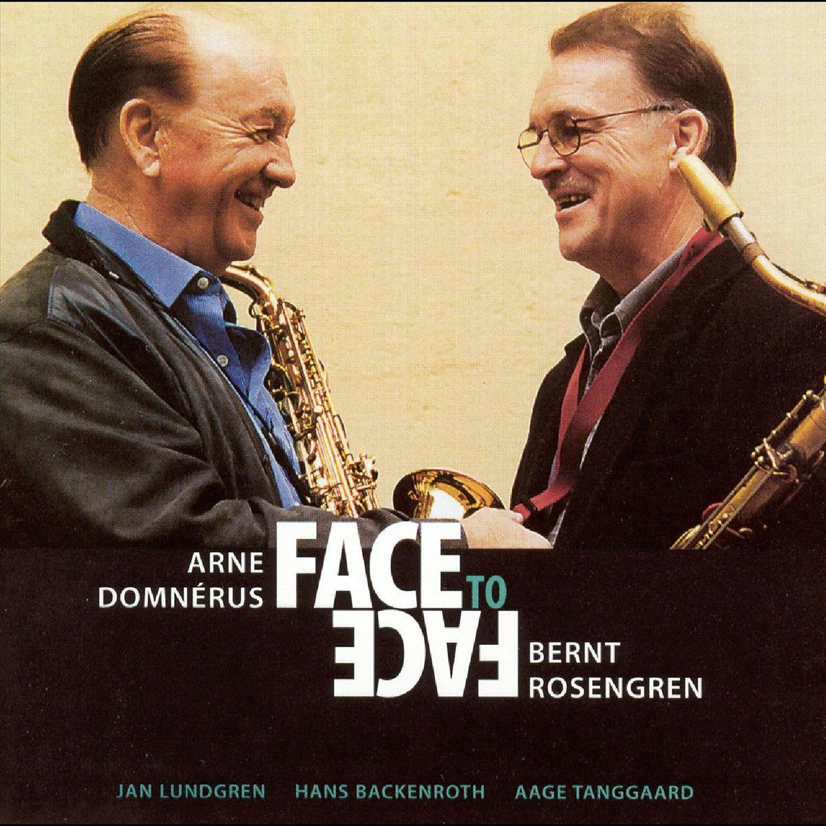 DOMNÉRUS, ARNE & BERNT ROSENGREN - FACE TO FACE