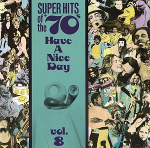VARIOUS ARTISTS (COLLECTIONS) - HAVE A NICE DAY - VOL. 8