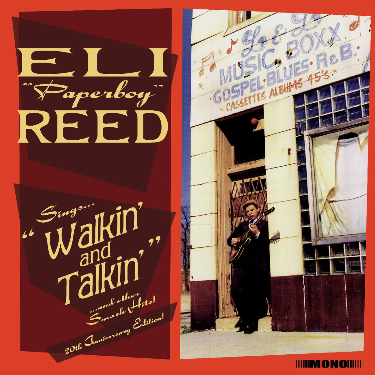 REED, ELI PAPERBOY - SINGS WALKIN' AND TALKIN' AND OTHER SMASH HITS! (20TH ANNIVERSARY DELUXE EDITION) (DELUXE EDITION)
