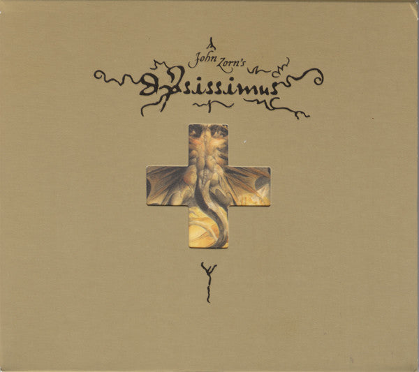 ZORN, JOHN - IPSISSIMUS